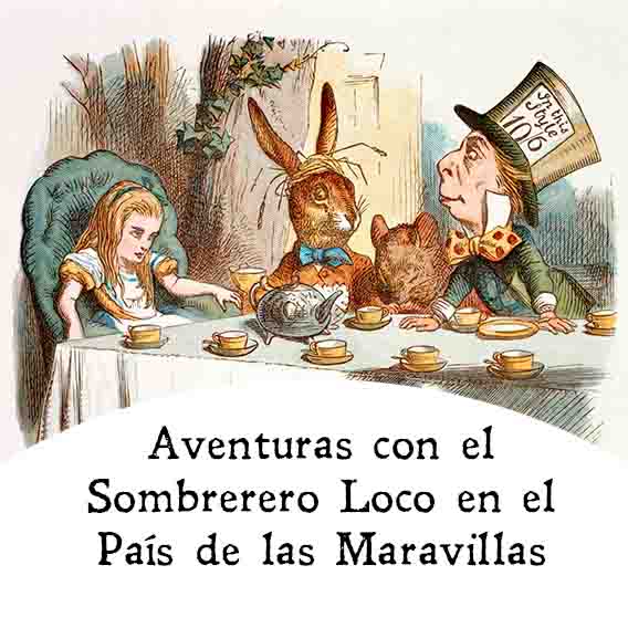 Sombrerero Loco País Maravillas